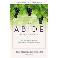 The Abide Bible Course Study Guide plus Streaming Video