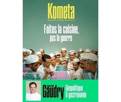 Kometa 12 - Faites la cuisine, pas la guerre: Géopolitique et gastronomie