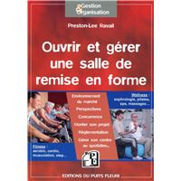 Ouvrir et gérer une salle de remise en forme
