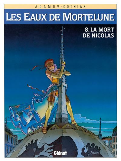 Les eaux de Mortelune - Tome 08