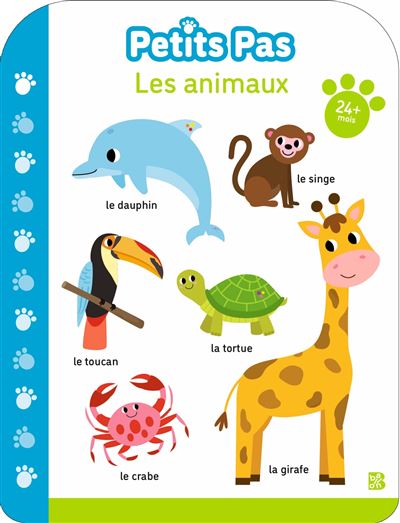 Petits Pas - Les animaux (24 mois) - Collectif - Le Ballon Eds - cartonné - Document jeunesse