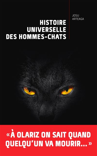 Histoire universelle des hommes-chats - Josu Arteaga - Nouveau Monde Eds - broché - Roman