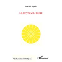 Le Japon militaire