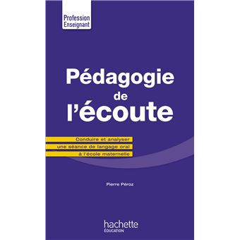 Pédagogie de l'écoute - 1