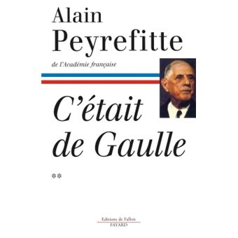 C'était de Gaulle - Tome II