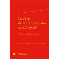 La Crise de la transcendance au XXe siècle