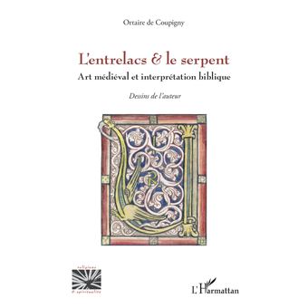 L’entrelacs & le serpent - 1