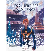 Les Guerriers Du Silence
