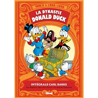 La dynastie Donald Duck - La dynastie Donald Duck, 1954/1955 - Les Rapetou dans les choux ! et autres histoires T05 - 1