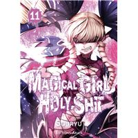 Magical Girl Holy Shit - Tome 11