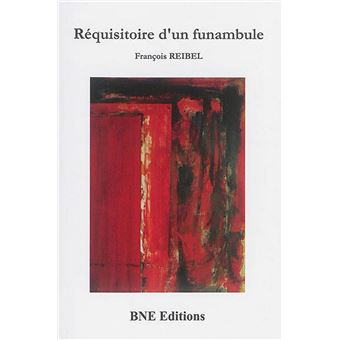 Réquisitoire d'un funanambule - 1