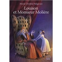 Louison et Monsieur Molière