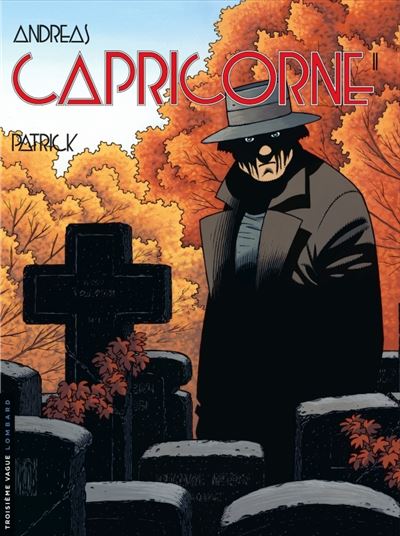 Capricorne, Tome 11 : Patrick
