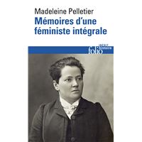 Mémoires d'une féministe intégrale
