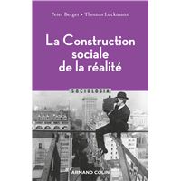 La Construction sociale de la réalité