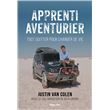 Apprenti aventurier - Tout quitter pour changer de vie