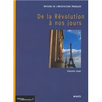 Histoire de l'architecture française - Tome 3 De la Révolution à nos jours