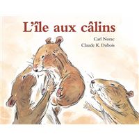 Les Histoires De Lola -  : Les histoires de Lola : L'île aux câlins