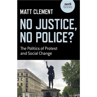 No Justice, No Police? - 1