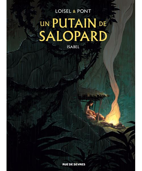 Un putain de salopard tome 1 - isabel - Olivier Pont - Gebundene Ausgabe