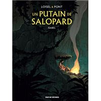 Un Putain De Salopard