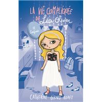 La vie compliquée de Léa Olivier - Confinée Tome 17 : La Vie compliquée de Léa Olivier T17