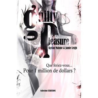 Guilty Pleasure - Plaisirs coupables (Livre lesbien, roman lesbien) - 1