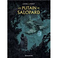 Un putain de salopard : étui T1 + T2