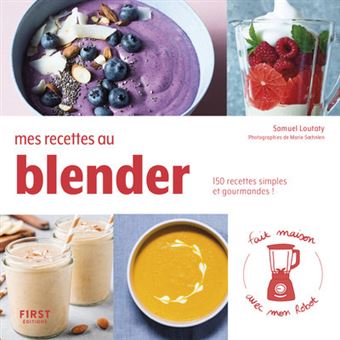 Mes recettes au blender - 1