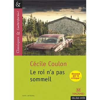 Le roi n'a pas sommeil : Cécile Coulon