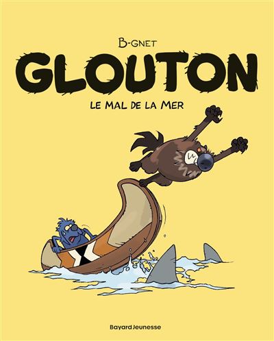 Glouton - Tome 03 - Le mal de la mer