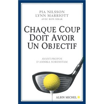 Chaque coup doit avoir un objectif - 1