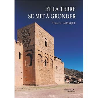 Et la Terre se mit à gronder - 1