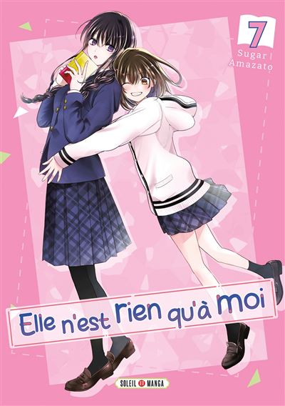 Elle n'est rien qu'à moi ! T07