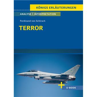Terror von Ferdinand von Schirach - Textanalyse und Interpretation - 1
