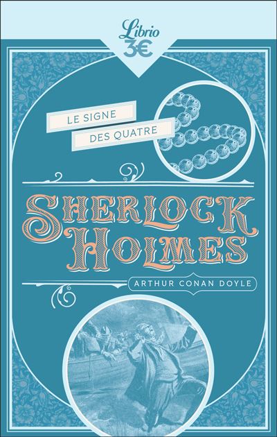 Sherlock Holmes - Tome 8 : Sherlock Holmes - Le Signe des quatre