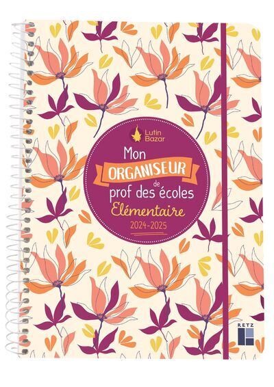 Mon organiseur de prof des écoles élémentaire 2024-2025