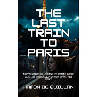 The Last Train to Paris - 1