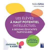 Les élèves à haut potentiel intellectuel à besoins éducatifs particuliers