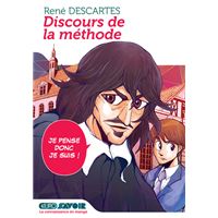 Discours de la méthode - Je pense, donc je suis !