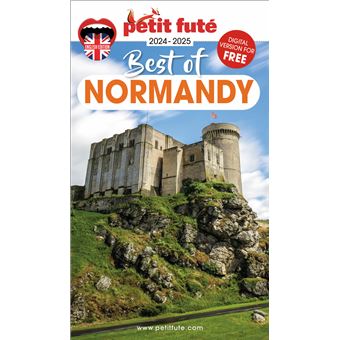 Guide Best Of Normandy 2024/2025 Petit Futé - 1