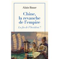 Chine, la revanche de l'empire