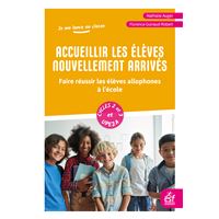 Accueillir les élèves nouvellement arrivés