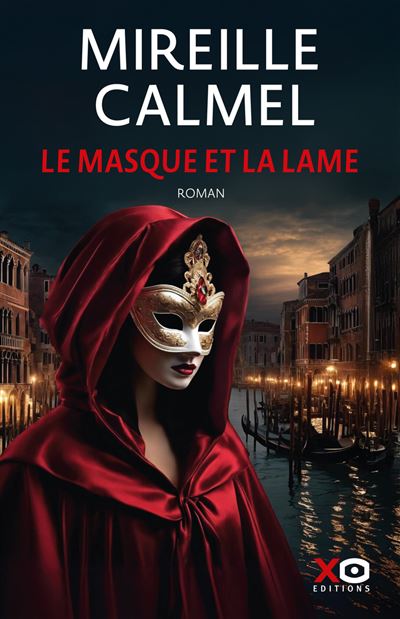Le masque et la lame - Mireille Calmel (2025)