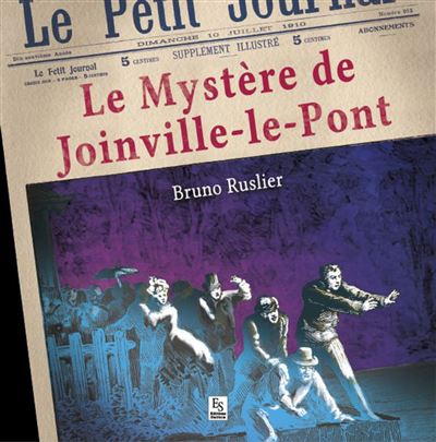 Mystère de Joinville-le-Pont (Le) -  Ruslier bruno - broché