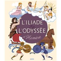 Recueils universels - l'iliade et odysee