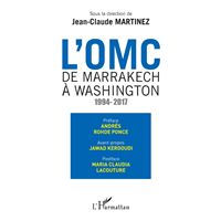 L'OMC De Marrakech à Washington