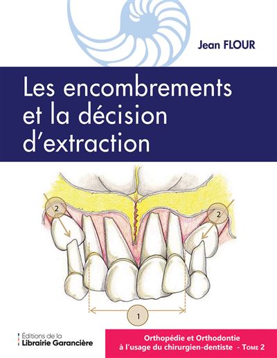 Orthopédie et Orthodontie à l'usage du l'usage du Chirurgien dentiste T2 - Jean Flour - broché