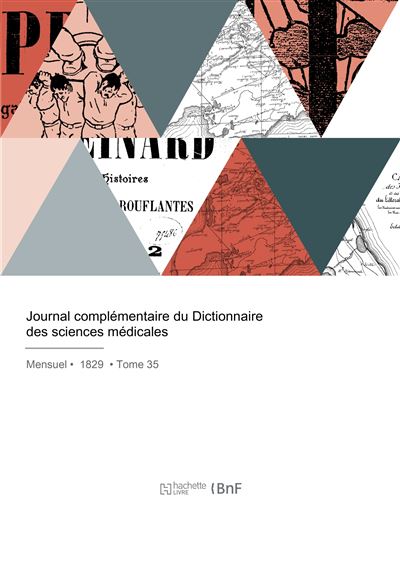 Journal complementaire du Dictionnaire des sciences medicale