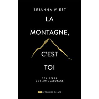 La montagne, c'est toi